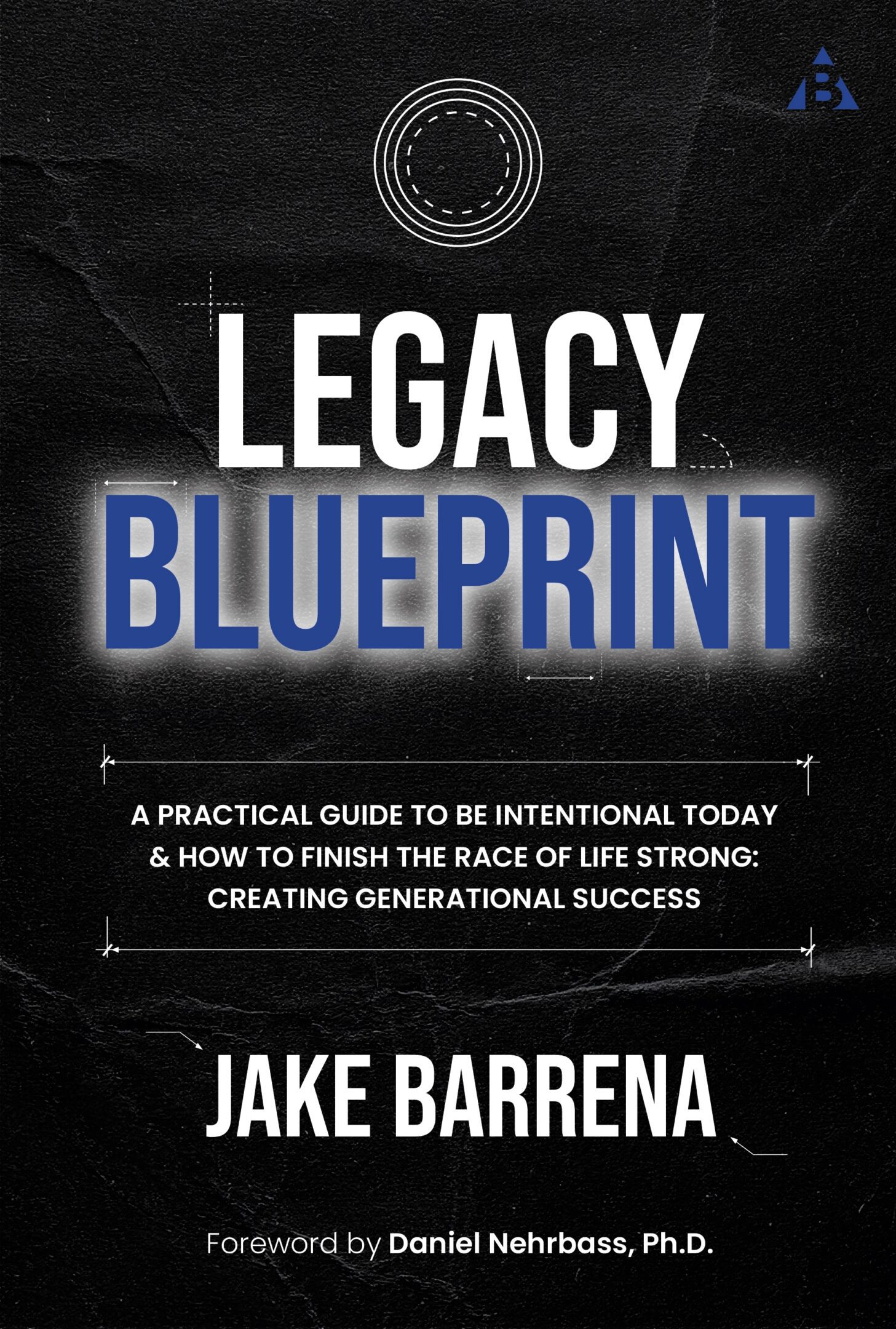 Legacy Blueprint Covers 3 Legacy Blueprint Covers 3